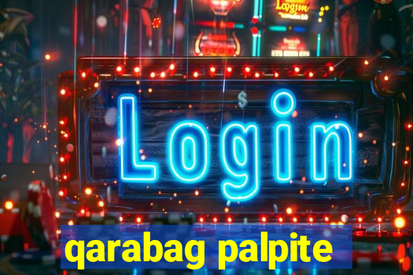qarabag palpite