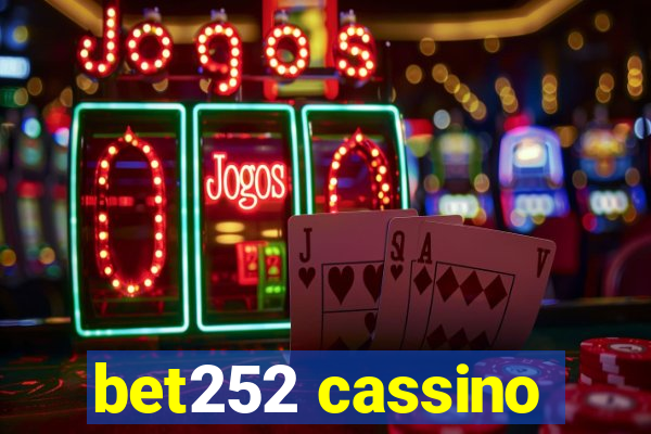 bet252 cassino