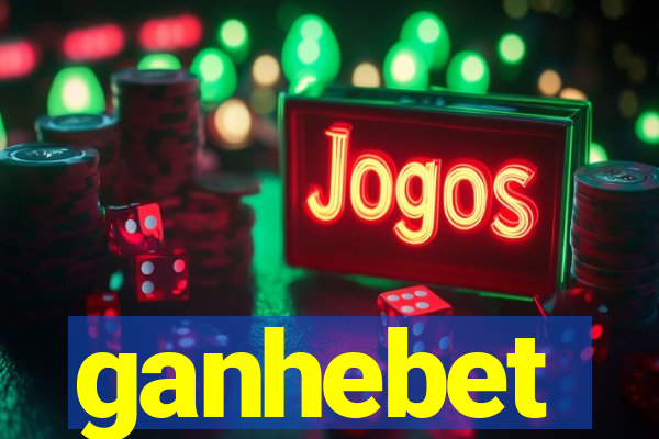 ganhebet