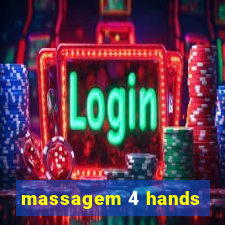 massagem 4 hands