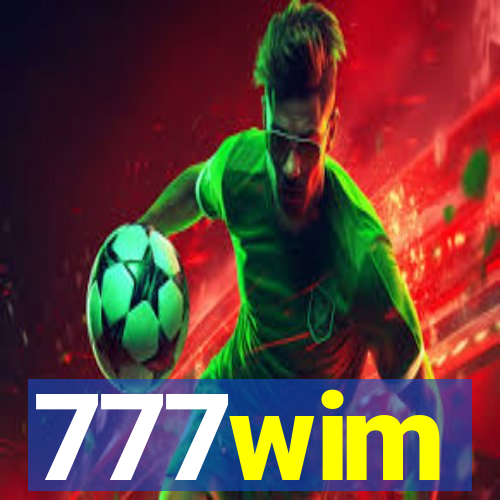 777wim