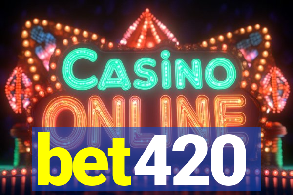 bet420