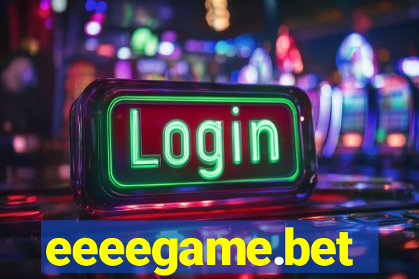 eeeegame.bet