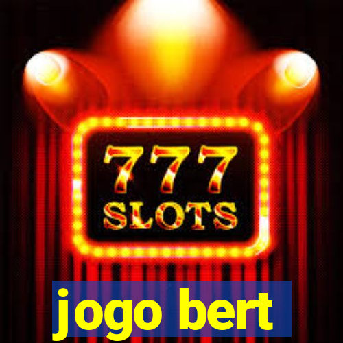 jogo bert