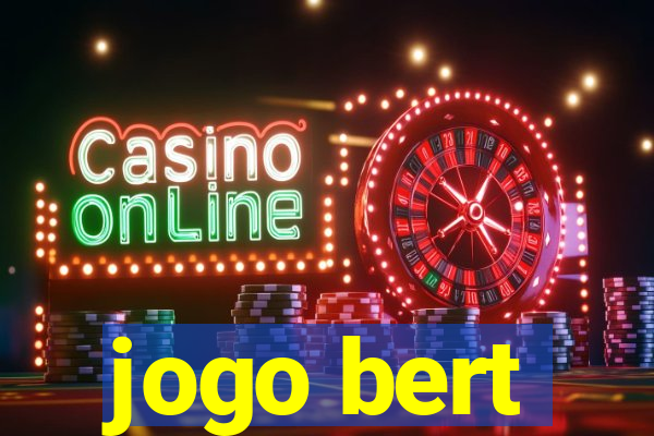 jogo bert