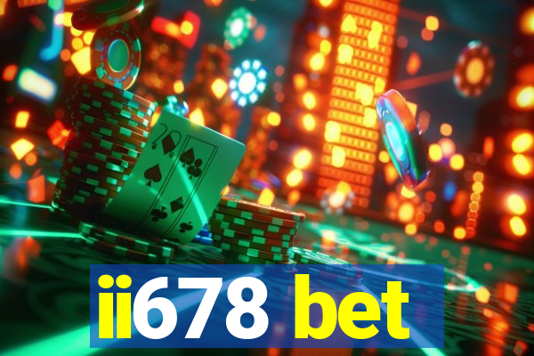 ii678 bet