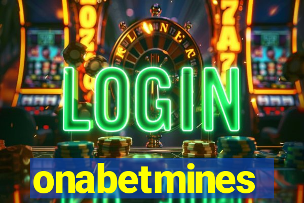 onabetmines
