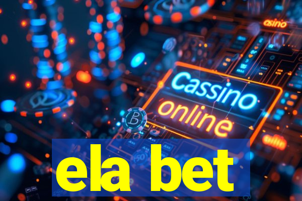 ela bet