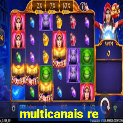 multicanais re