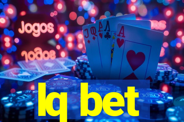 lq bet