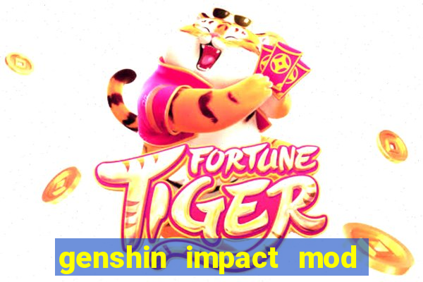 genshin impact mod menu 2024