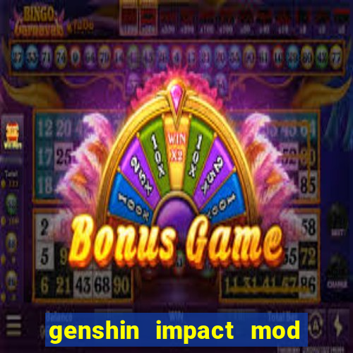 genshin impact mod menu 2024