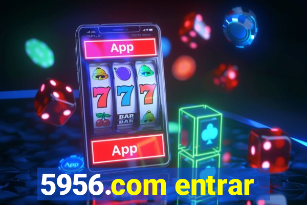 5956.com entrar