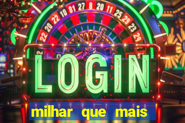 milhar que mais saiu na federal milhar que mais sai na federal 2024