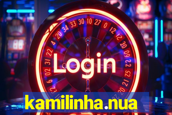 kamilinha.nua