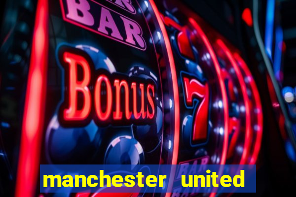 manchester united ao vivo futemax