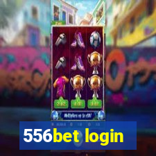 556bet login