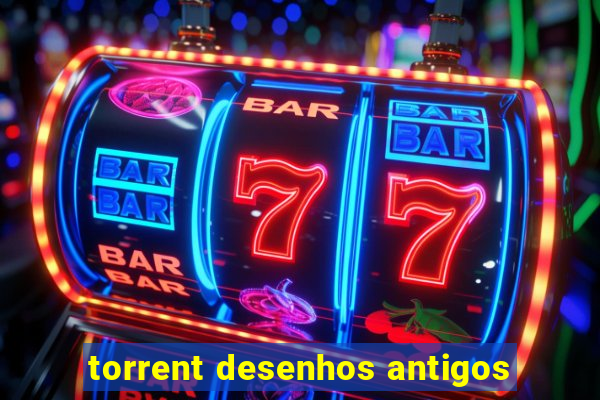 torrent desenhos antigos