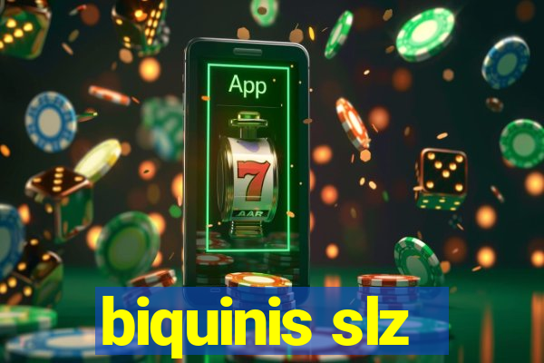 biquinis slz