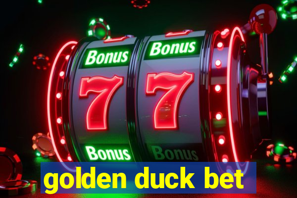 golden duck bet