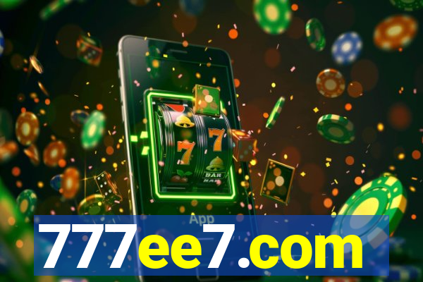 777ee7.com