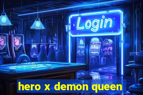 hero x demon queen