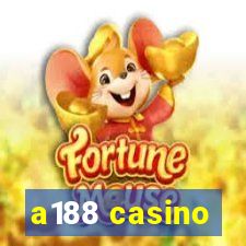 a188 casino