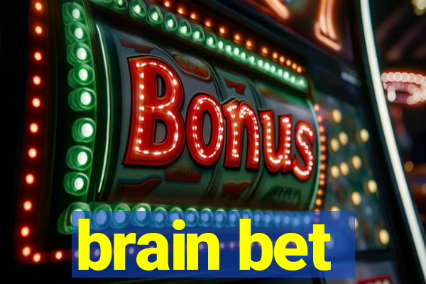 brain bet