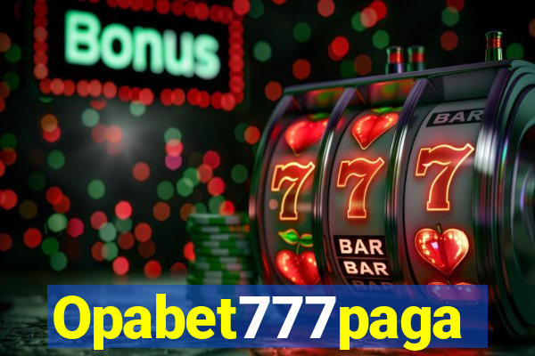 Opabet777paga