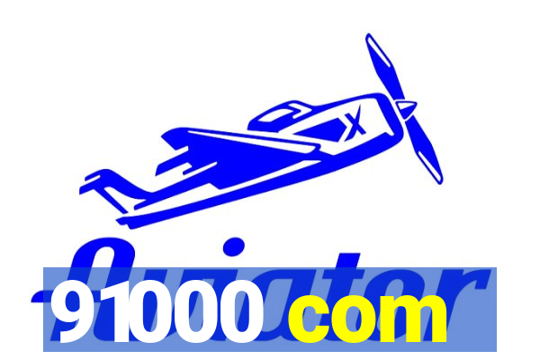 91000 com