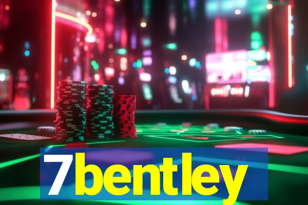 7bentley