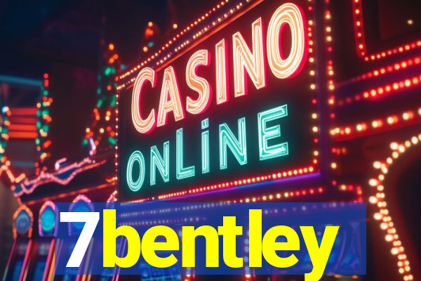 7bentley