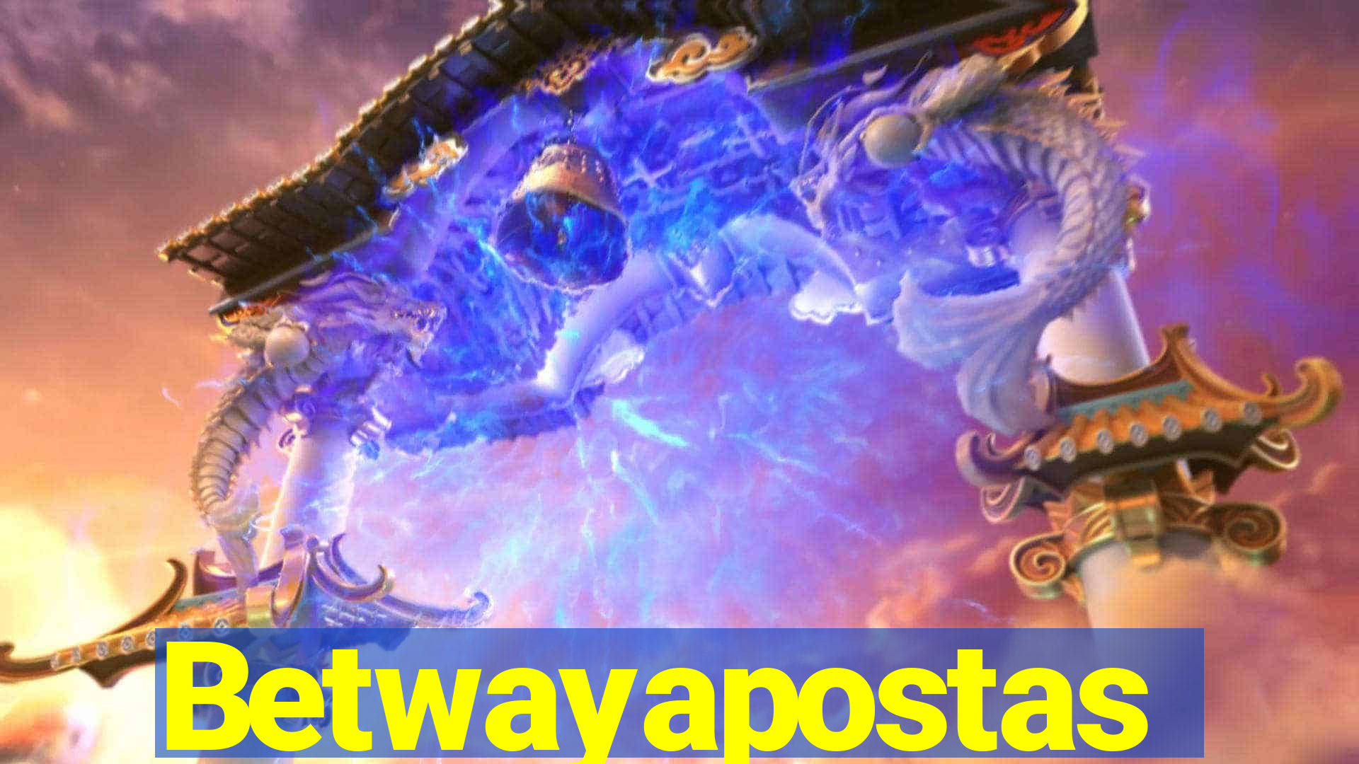 Betwayapostas
