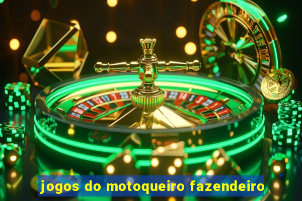 jogos do motoqueiro fazendeiro