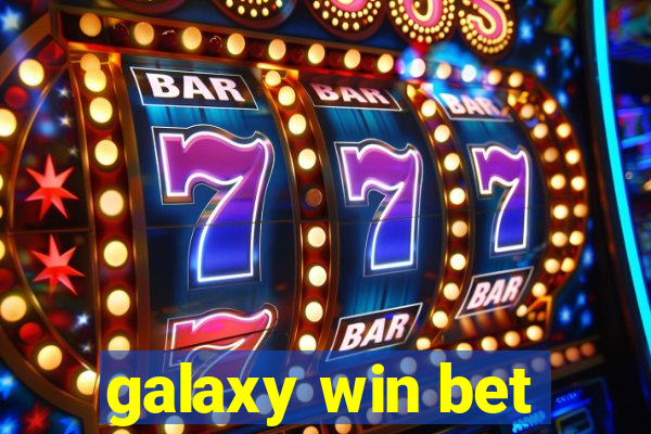 galaxy win bet