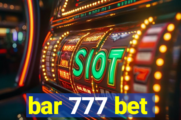 bar 777 bet
