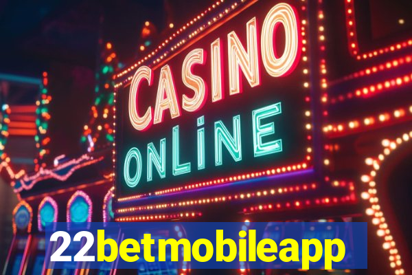 22betmobileapp