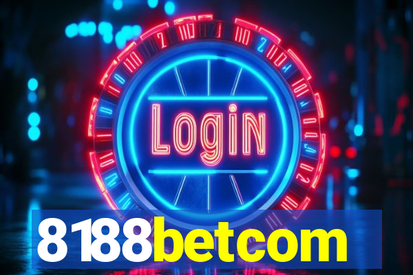 8188betcom