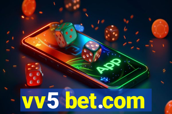 vv5 bet.com