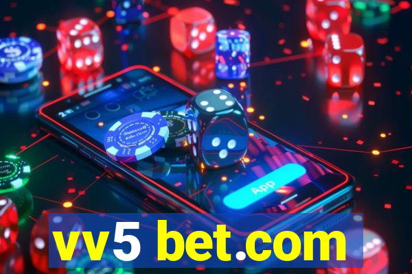 vv5 bet.com