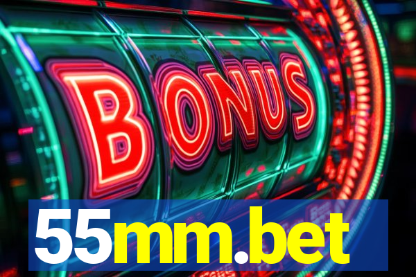 55mm.bet