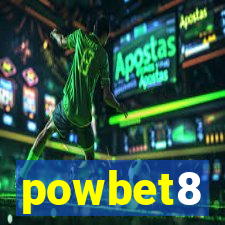 powbet8