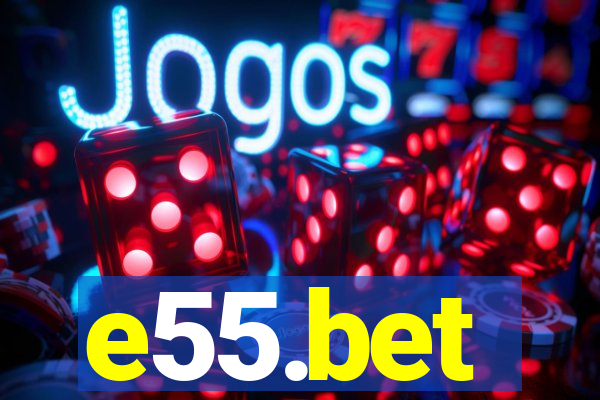 e55.bet