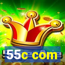 55c com