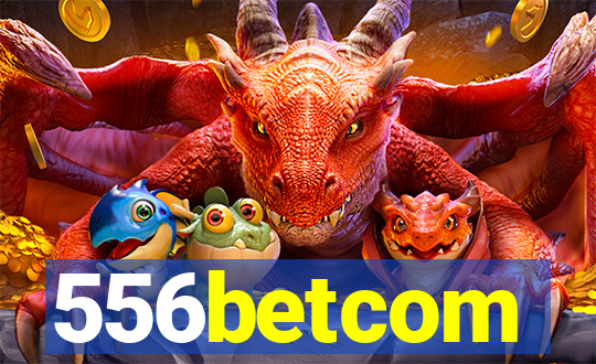 556betcom