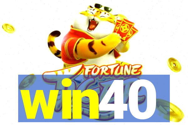 win40