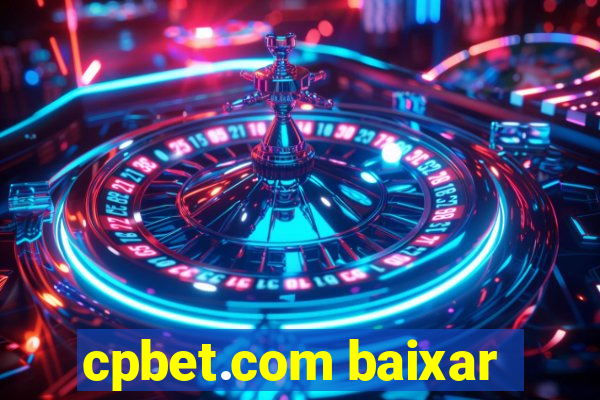 cpbet.com baixar