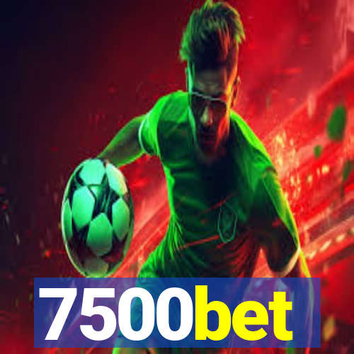 7500bet