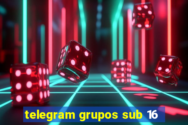 telegram grupos sub 16