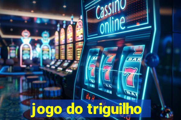 jogo do triguilho